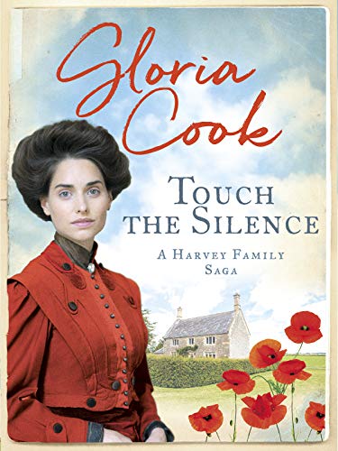 Stock image for Touch the Silence (Harvey Family Sagas): 1 (The Harvey Family Sagas, 1) for sale by WorldofBooks