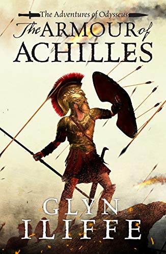 Stock image for The Armour of Achilles: 3 (The Adventures of Odysseus) for sale by WorldofBooks