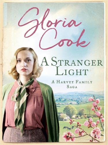 Stock image for A Stranger Light (Harvey Family Sagas) for sale by AwesomeBooks