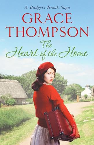 Imagen de archivo de The Heart of the Home: 4 (A Badgers Brook Saga, 4) a la venta por WorldofBooks