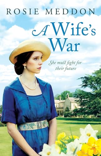 Stock image for A Wife's War: A return to Woodicombe House. (Woodicombe House Sagas): 2 (The Woodicombe House Sagas) (The Woodicombe House Sagas, 2) for sale by WorldofBooks