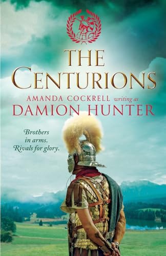 Stock image for The Centurions (Centurions Trilogy) for sale by Better World Books