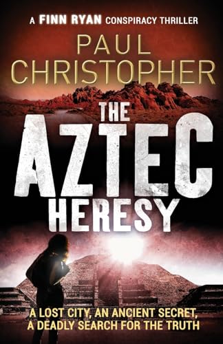 Stock image for The Aztec Heresy (Finn Ryan Conspiracy Thrillers) for sale by Your Online Bookstore