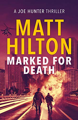 Stock image for Marked for Death (Joe Hunter Thrillers) for sale by WorldofBooks