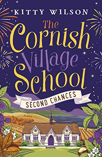 Beispielbild fr The Cornish Village School - Second Chances (Cornish Village School series): 2 zum Verkauf von WorldofBooks