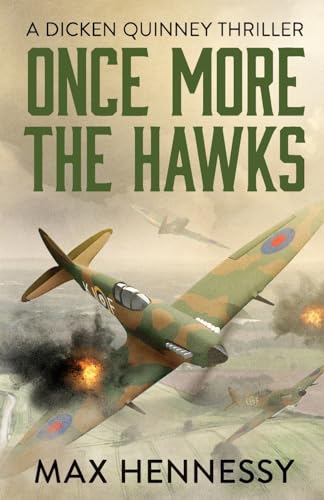 Stock image for Once More the Hawks (RAF Trilogy): 3 (The RAF Trilogy, 3) for sale by WorldofBooks