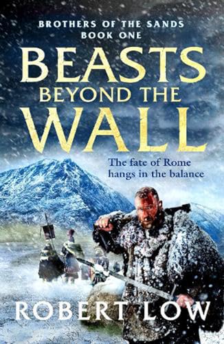Stock image for Beasts Beyond The Wall (Brothers Of The Sands): 1 for sale by WorldofBooks