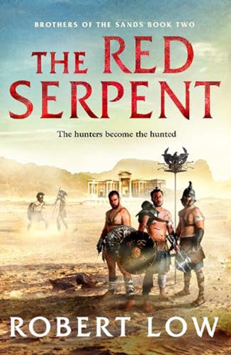 Stock image for The Red Serpent (Brothers Of The Sands): 2 for sale by GF Books, Inc.