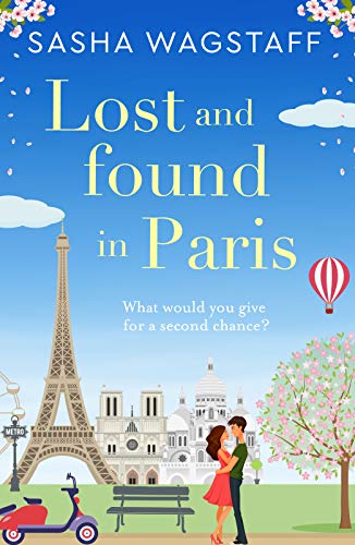 Stock image for Lost and Found in Paris: A feel-good and unputdownable romance for sale by Hippo Books