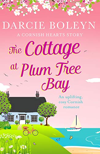 Beispielbild fr The Cottage at Plum Tree Bay: An uplifting, cosy Cornish romance (Cornish Hearts): 2 zum Verkauf von WorldofBooks