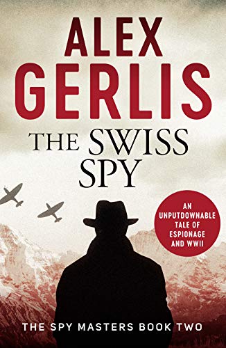 Stock image for The Swiss Spy for sale by Blackwell's