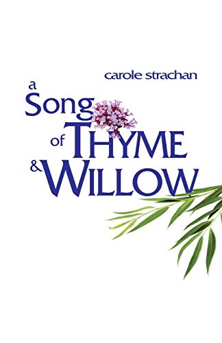 Beispielbild fr Song of Thyme and Willow, A zum Verkauf von WorldofBooks