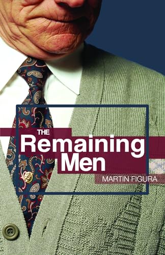 Beispielbild fr The Remaining Men zum Verkauf von GreatBookPrices