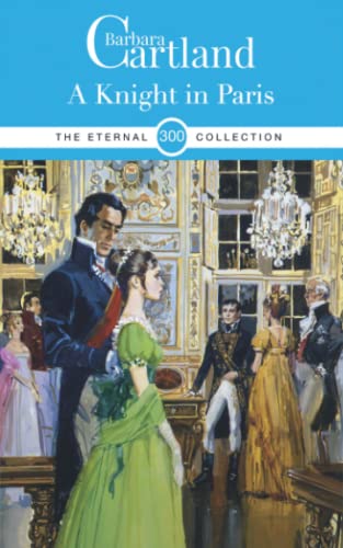 9781788675994: 300. A Knight in Paris (The Eternal Collection)