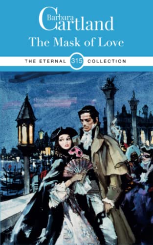 Beispielbild fr 315. The Mask of Love (The Eternal Collection) zum Verkauf von ThriftBooks-Atlanta