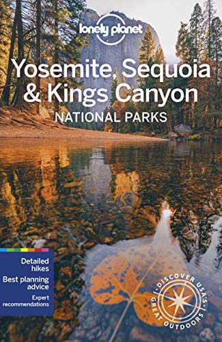 Stock image for Lonely Planet Yosemite, Sequoia & Kings Canyon National Parks 6 (National Parks Guide) for sale by St Vincent de Paul of Lane County
