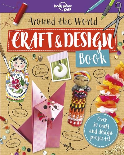 9781788681148: Around the World Craft and Design Book (Lonely Planet Kids) [Idioma Ingls]