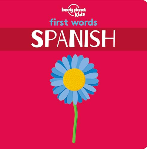 Imagen de archivo de Lonely Planet Kids First Words - Spanish 1 a la venta por Goodwill of Colorado