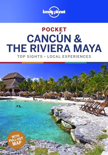 9781788682688: Lonely Planet Pocket Cancun & the Riviera Maya (Travel Guide) [Idioma Ingls]: top sights, local experiences (Pocket Guide)