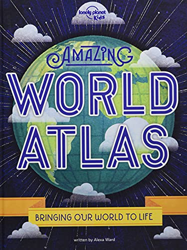 Stock image for Amazing World Atlas 2: The world's in your hands (Lonely Planet Kids) for sale by SecondSale