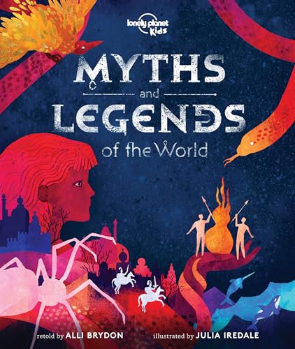 Beispielbild fr Lonely Planet Kids Myths and Legends of the World zum Verkauf von Blackwell's