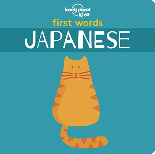 Beispielbild fr First Words - Japanese: 1 (Lonely Planet Kids) zum Verkauf von AwesomeBooks