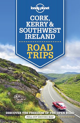 Beispielbild fr Lonely Planet Cork, Kerry & Southwest Ireland Road Trips 1 (Road Trips Guide) zum Verkauf von Dream Books Co.