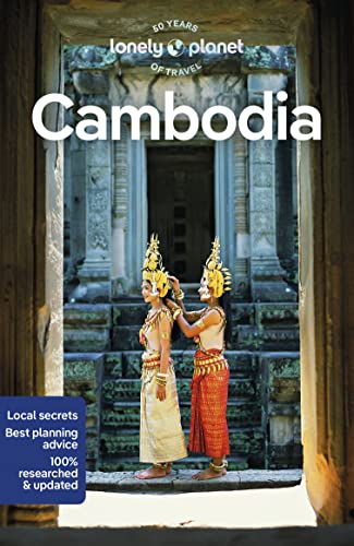 9781788687874: Lonely Planet Cambodia: Perfect for exploring top sights and taking roads less travelled (Travel Guide)