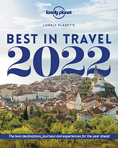 Stock image for Lonely Planet Lonely Planet's Best in Travel 2022 16 for sale by Dream Books Co.