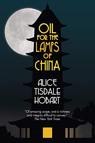 Beispielbild fr Oil for the Lamps of China zum Verkauf von GF Books, Inc.
