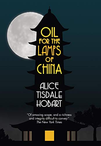 Stock image for Oil for the Lamps of China for sale by Once Upon A Time Books