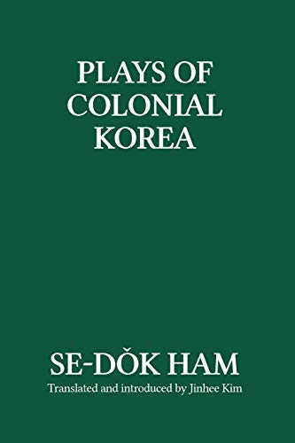 Beispielbild fr Plays of Colonial Korea zum Verkauf von Lucky's Textbooks