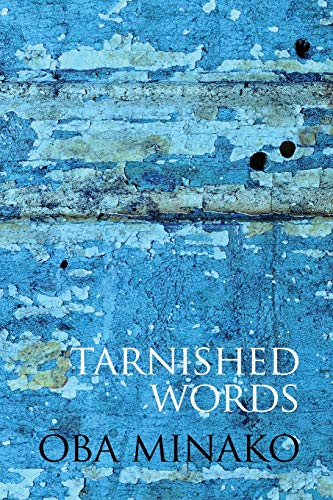 Stock image for Tarnished Words: The Poetry of Oba Minako for sale by GF Books, Inc.