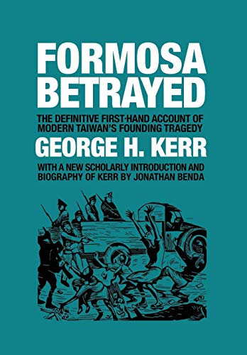 Stock image for Formosa Betrayed for sale by Books From California