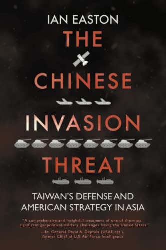 Beispielbild fr The Chinese Invasion Threat: Taiwan's Defense and American Strategy in Asia zum Verkauf von SecondSale