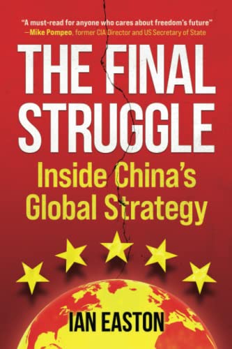 Beispielbild fr The Final Struggle: Inside China's Global Strategy zum Verkauf von Textbooks_Source