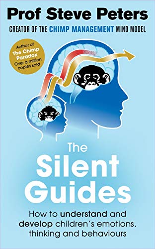 Beispielbild fr The Silent Guides: The new book from the author of The Chimp Paradox zum Verkauf von AwesomeBooks