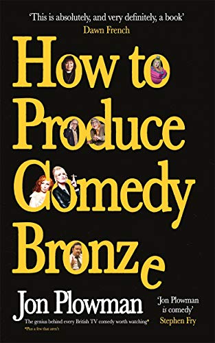 Stock image for How to Produce Comedy Bronze for sale by Brit Books