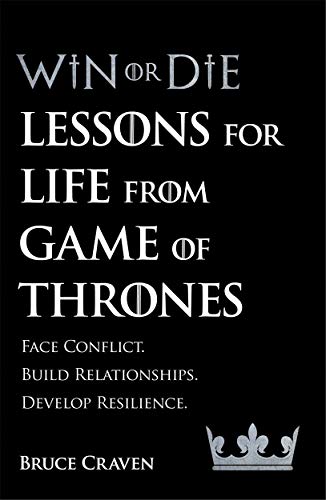 Stock image for Win or Die : Leadership Secrets from Game of Thrones for sale by Better World Books Ltd