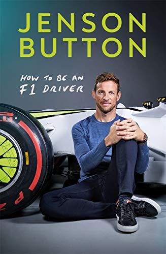 9781788702614: How To Be An F1 Driver: My Guide To Life In The Fast Lane