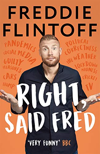 Imagen de archivo de Right, Said Fred: The Most Entertaining and Enjoyable Book of the Year and the Perfect Gift this Christmas a la venta por WorldofBooks