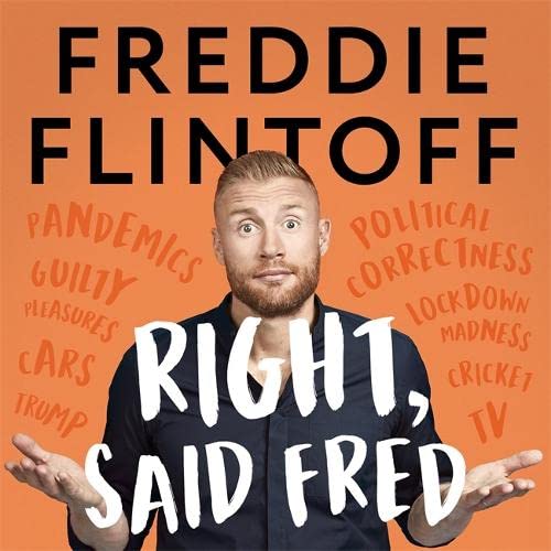 Stock image for Right, Said Fred: The Most Entertaining and Enjoyable Book of the Year and the Perfect Gift this Christmas for sale by WorldofBooks