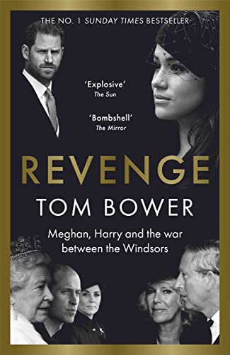 Stock image for Revenge: Meghan, Harry and the war between the Windsors for sale by WorldofBooks