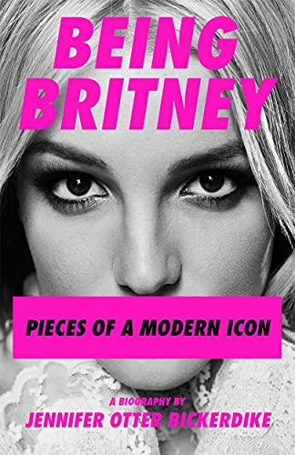 Imagen de archivo de Being Britney: Pieces of a Modern Icon a la venta por AwesomeBooks