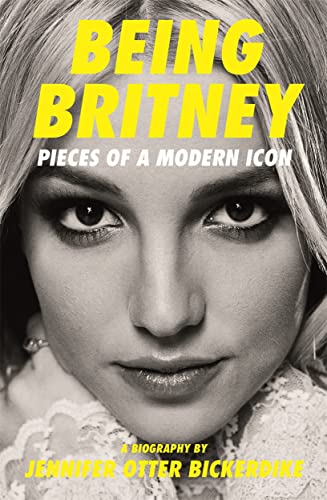 Beispielbild fr Being Britney: Pieces of a Modern Icon zum Verkauf von Monster Bookshop