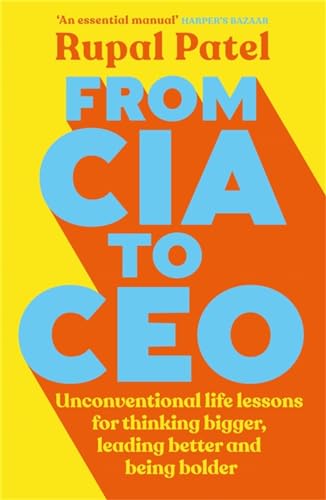 Stock image for From CIA to CEO: "One of the best business books" - Harper's Bazaar for sale by WorldofBooks