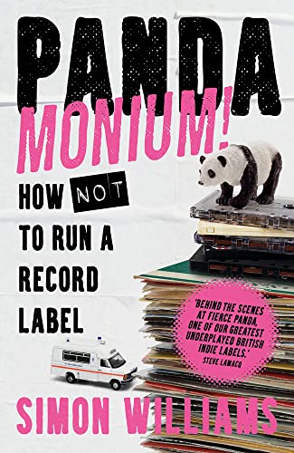 Imagen de archivo de Pandamonium!: How Not to Run a Record Label a la venta por WorldofBooks