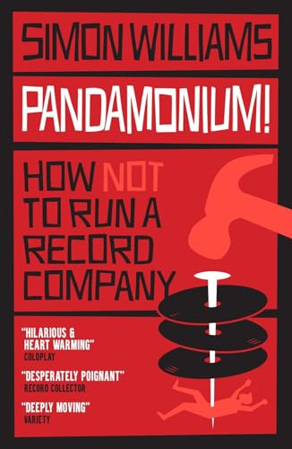Beispielbild fr Pandamonium!: How (Not) to Run a Record Label zum Verkauf von Monster Bookshop