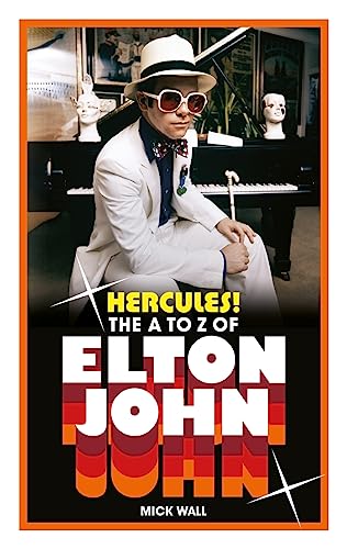 Beispielbild fr Hercules!: The A to Z of Elton John zum Verkauf von WorldofBooks