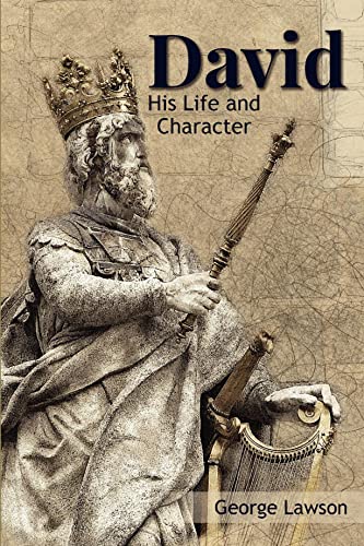 

David: His Life and Character